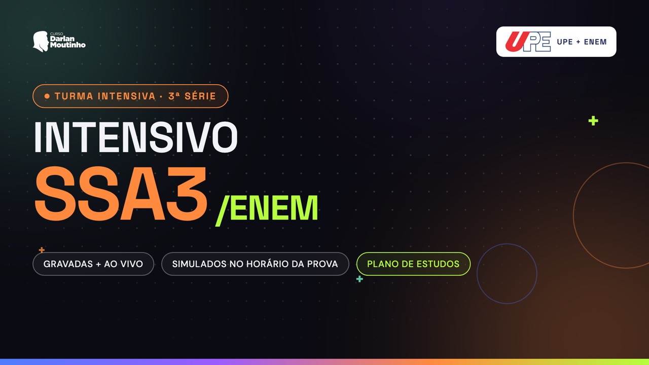 Intensivo SSA 3 e ENEM — turma intensiva da 3ª série